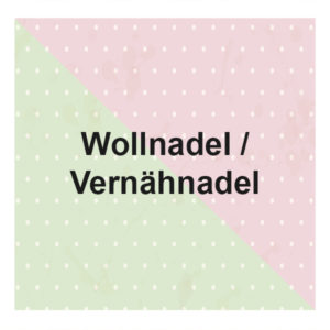 Wollnadel / Vernähnadel